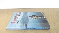 Tom Weirs Scotland, Weir, Tom, Collectible; Good Book