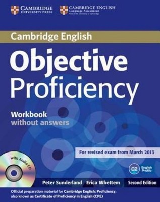 Objective Proficiency Workbook Without Answers with Audio CD Peter Sunderland