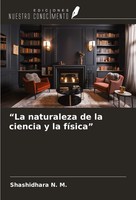 Shashidhara N. M. | La Naturaleza De La Ciencia Y La FíSica | Taschenbuch (2025)