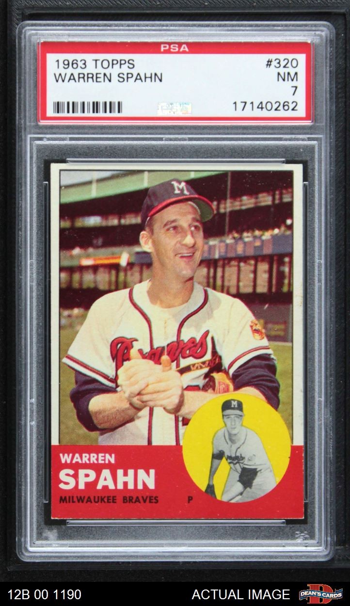 1963 Topps #320 Warren Spahn Braves HOF  PSA 7 - NM