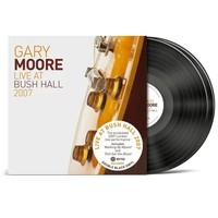 Live At Bush Hall 2007 | Gary Moore | Vinyl / Schallplatte | 2026