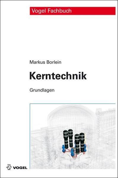 Thumbnail - Kerntechnik | Markus Borlein | 2011 | Deutsch