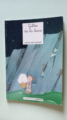 Gilles De La Lune | Solé Vendrell Carme | Guter Zustand