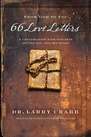 The 66 Love Letters A Conversation With God That Invites You Into His Story Buch