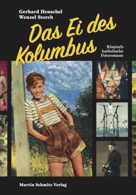 Das Ei des Kolumbus | Henschel, Gerhard Storch, Wenzel | Gebunden