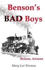 Benson's Bad Boys by Mary Lee Tiernan (Paperback / softback, 2013)