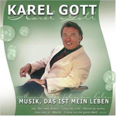 Karel Gott - CD - Musik, das ist mein Leben (compilation, 14 tracks, 2003, Ko...