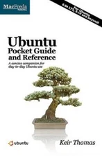 Ubuntu Pocket Guide and Reference - Paperback By Thomas, Keir - VERY GOOD