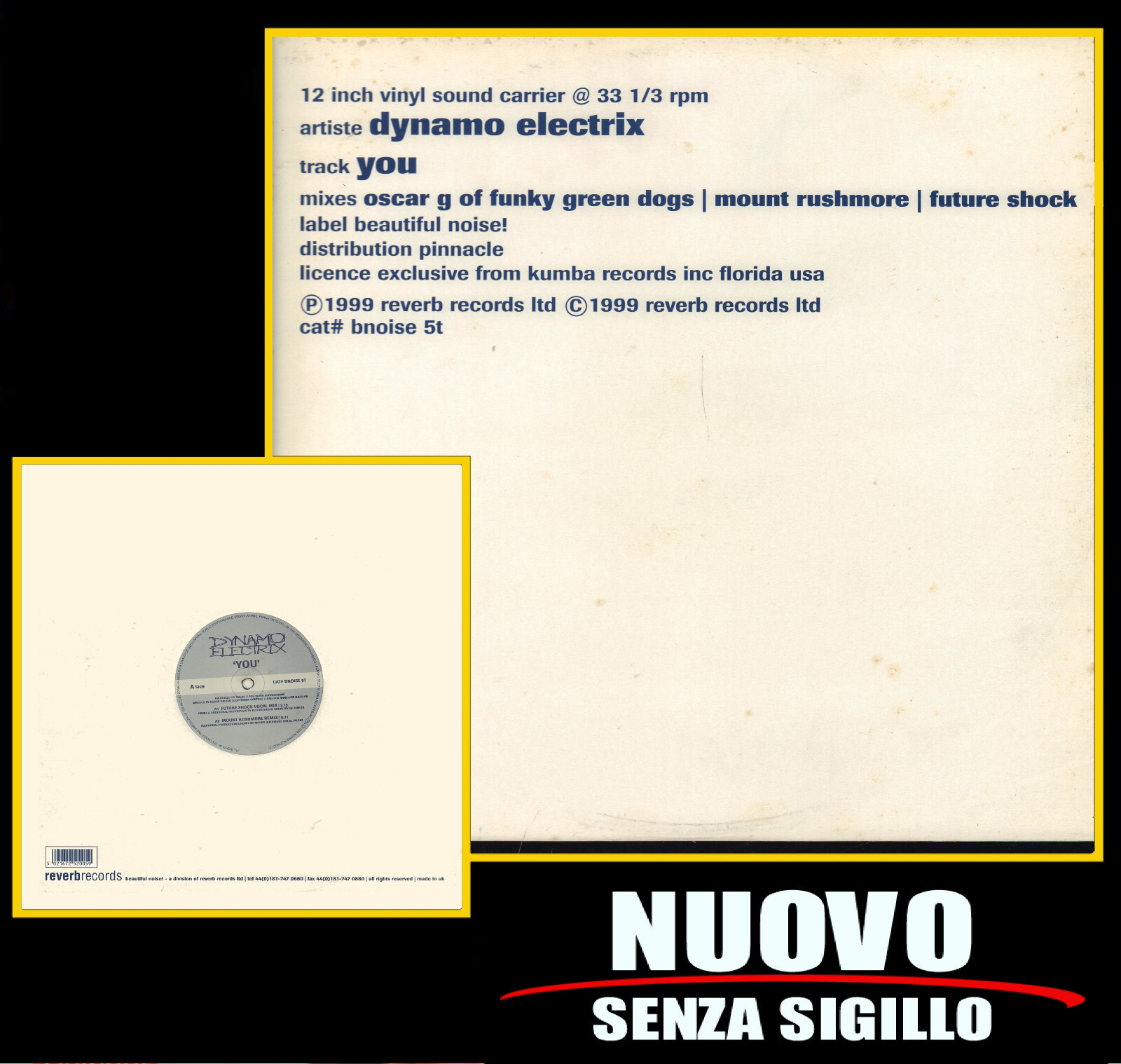 DYNAMO ELECTRIX " YOU " 12 INCH SINGLE MAXI- VINILE NUOVO 1999