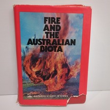 Fire and the Australian Biota  Edited by Gill Groves & Noble 1981 Hardcover