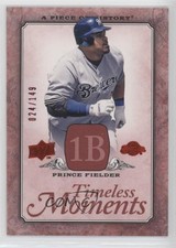 2008 Upper Deck A Piece of History Timeless Moments Red /149 Prince Fielder 3c7