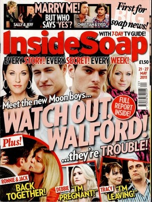 INSIDE SOAP 21/05/11 PRIMEVAL DEBRA STEPHENSON PAUL BRADLEY JOHN PARTRIDGE