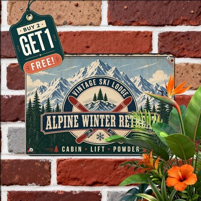 Ski Lodge The Mountains Are Calling And I Must Go Alpine Metal Tin Sign Plaque