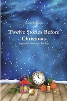 Melanie Wadsworth | Twelve Stories Before Christmas | Taschenbuch | Englisch