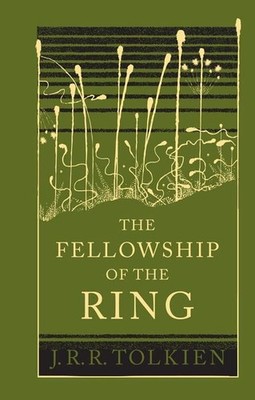 The Fellowship of the Ring The Lord of the Rings