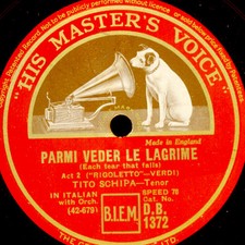 TITO SCHIPA -TENOR- "Rigoletto" Parmi veder le lagrime   Schellackplatte G3515