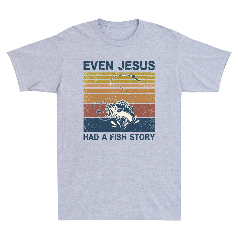 Fishing Even Jesus Had A Fish Story Humor Religious Christian Men's T-Shirt
Opens in a new window or