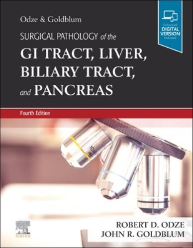 Surgical Pathology of the GI Tract, Liver, Biliary Tract and Pancreas by John...