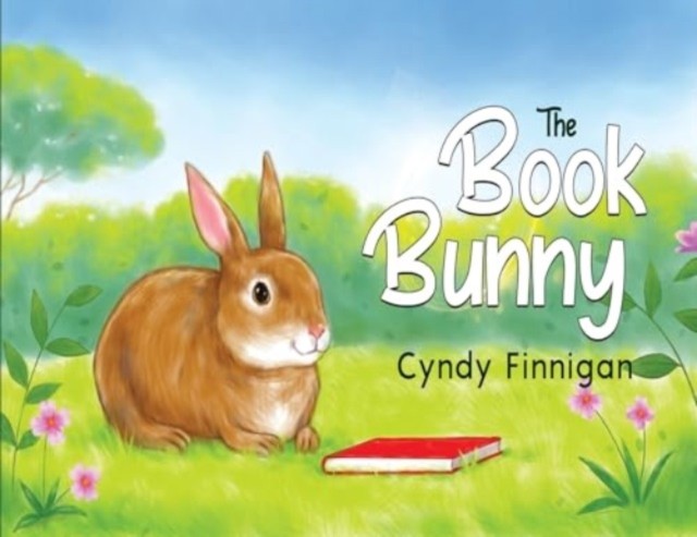 The Book Bunny by Cyndy Finnigan PAPERBACK 9781838759186
