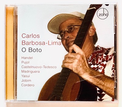 O Boto - Carlos Barbosa-Lima / CD / 2007 (Recorded 1997)
