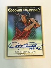 2021 Upper Deck Goodwin Champions Dot Richardson Inscribed Auto