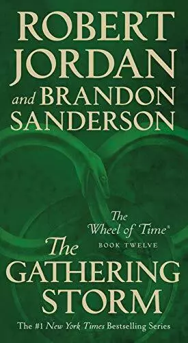 The Gathering Storm: Book Twelve of the Wheel of Time