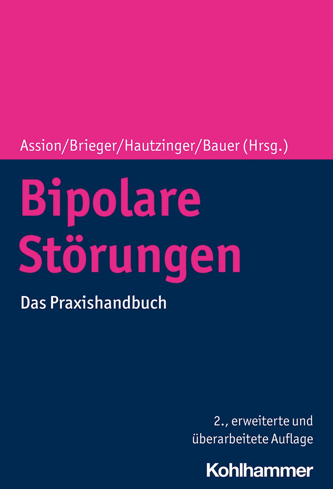 Bipolare Störungen Hans-Jörg Assion