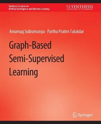 Graphbasiertes semi-überwachtes Lernen - 9783031004438