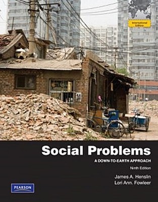 Social Problems Lori Ann Fowler James M. Henslin