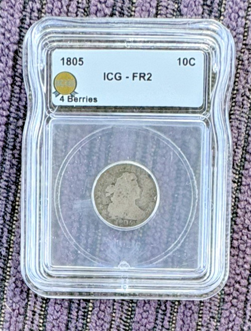 1805 - ICG FR02 Draped Bust Dime 4 Berries. LOW SHIPPING!!
