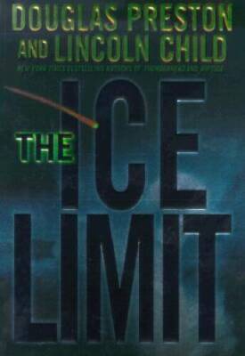 The Ice Limit - Hardcover By Preston, Douglas - GOOD