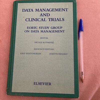 Data Management & CLINICAL TRIALS EORTC Study 1989 Hardback Elsevier