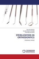 Namrata Shehare (U. A.) | Sterilization IN Orthodontics | Taschenbuch | Englisch