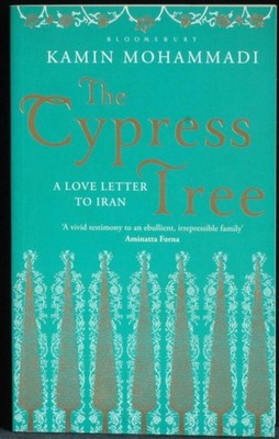 The Cypress Tree. Mohammadi Kamin.
