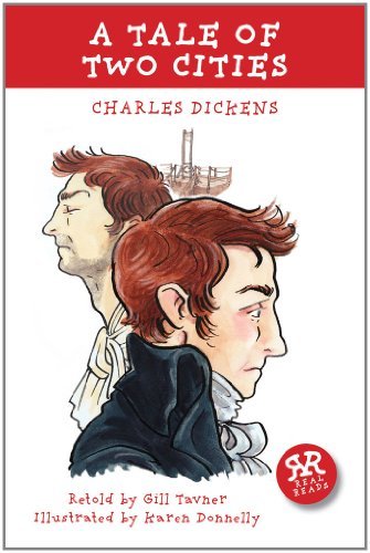 A Tale of Two Cities (Real Reads) By Dickens,Karen Donnelly