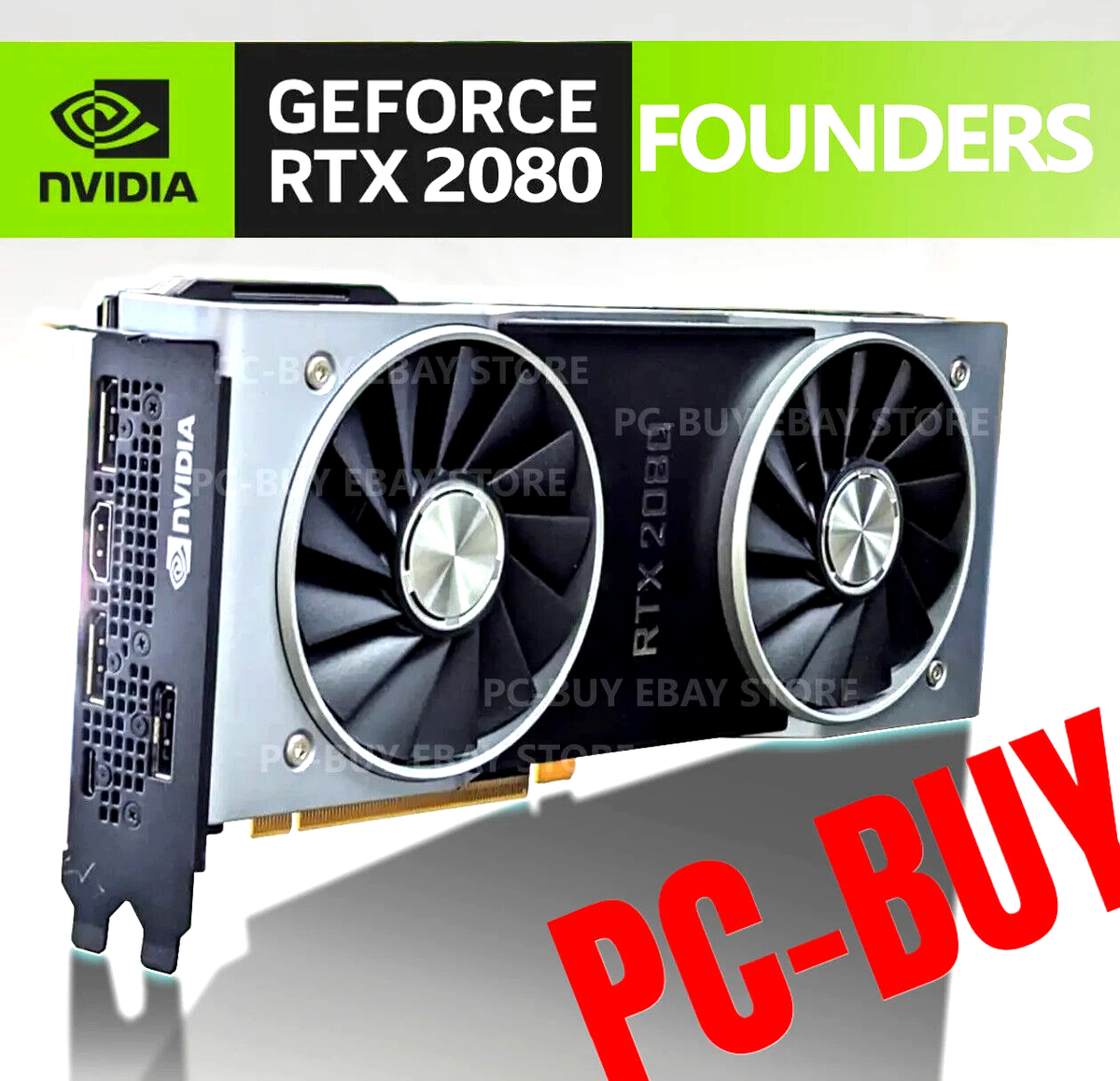 NVIDIA GeForce RTX 2080 Founders Edition 8GB GDDR6 Graphics NVIDIA GeForce RTX 2080 Founders Edition 8GB GDDR6 Graphics