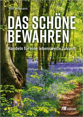 Das Schöne bewahren, Tom Veltmann