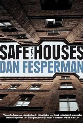 Safe Houses: A novel - Hardcover, by Fesperman Dan - Very Good x