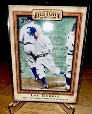 HISTORY OF THE GAME “LOU GEHRIG”