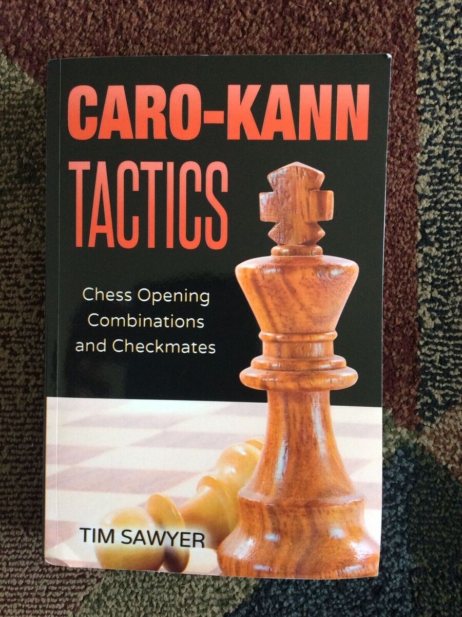 Caro-Kann Tactics: Chess Opening Combinations and Checkmates