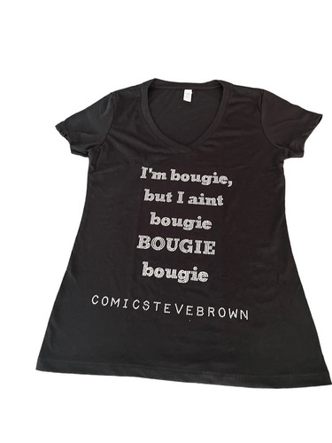 I am bougie, but I ain't bougie, Bougie rhinestones tee size Medium