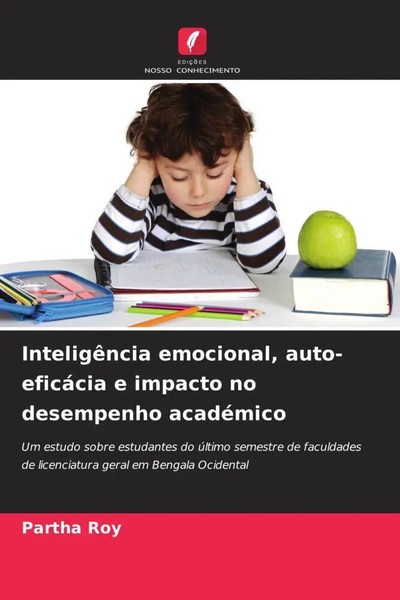 Partha Roy | InteligêNcia Emocional, Auto-EficáCia E Impacto No Desempenho...-image