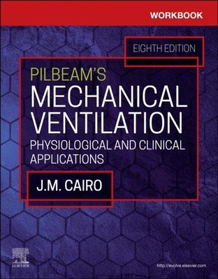 Arbeitsbuch für Pilbeams mechanische Lüftung von Hinski Sandra T PHD MS RRT-NPS