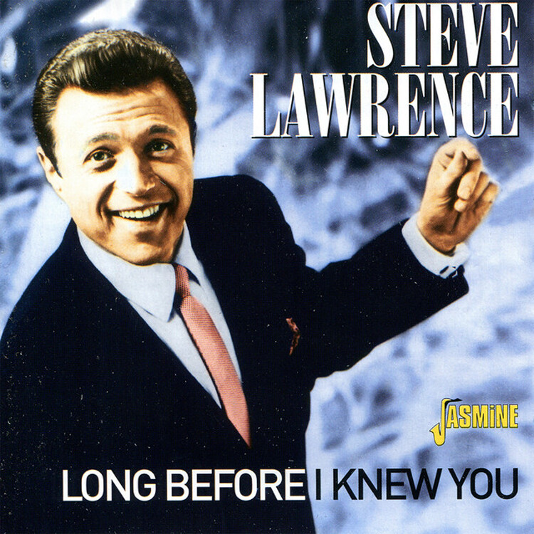 Steve Lawrence Long Before I Knew You (CD) Album