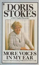 MORE VOICES IN MY EAR - Paperback By Stokes, Doris - GOOD