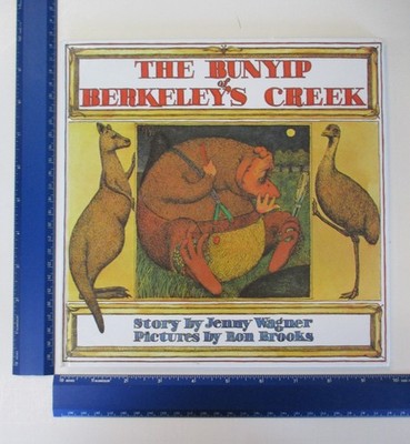 The Bunyip of Berkeley's Creek - Wagner, Jenny - hardcover | eBay