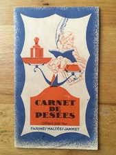 Cadeau de naissance original : carnet de pesées des farines Maltet-Jammet (1936)