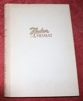 Natur und Heimat, illustrierte Monatszeitschrift,1953, Sachsenverlag Dresden