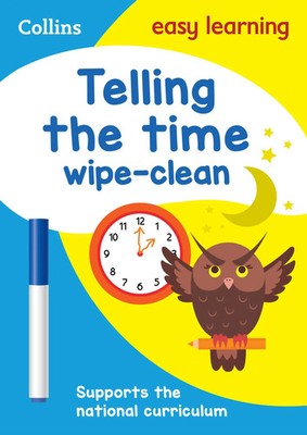 Collins Easy Learning | Telling the Time Wipe Clean Activity Book | Taschenbuch