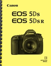 Canon EOS 5Ds 5Ds R Digital Camera OWNER INSTRUCTION MANUAL